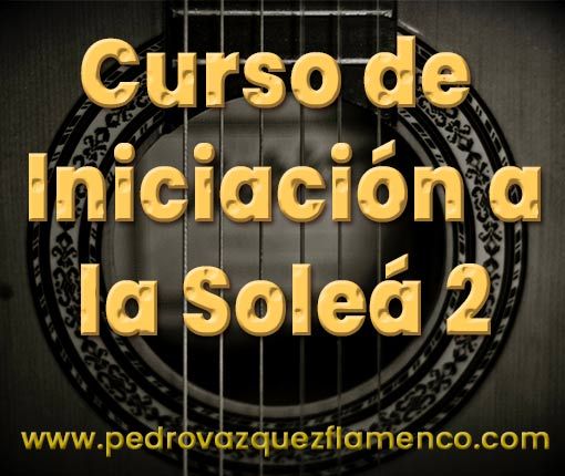 Curso de iniciación a la Soleá 2