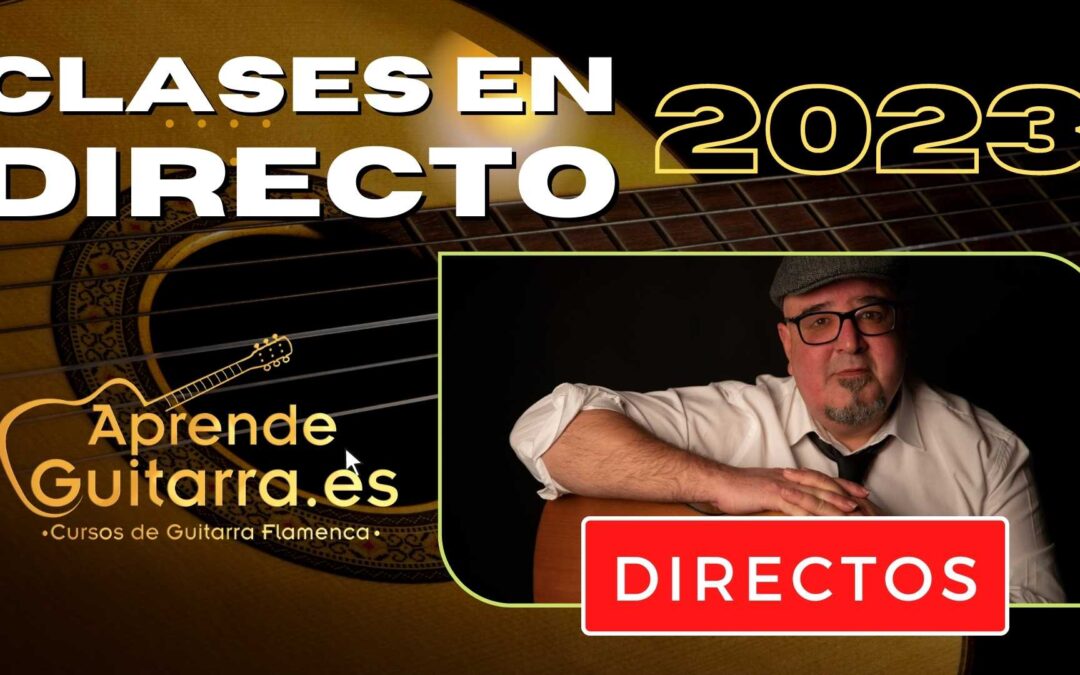 Clases de Guitarra Flamenca en Directo